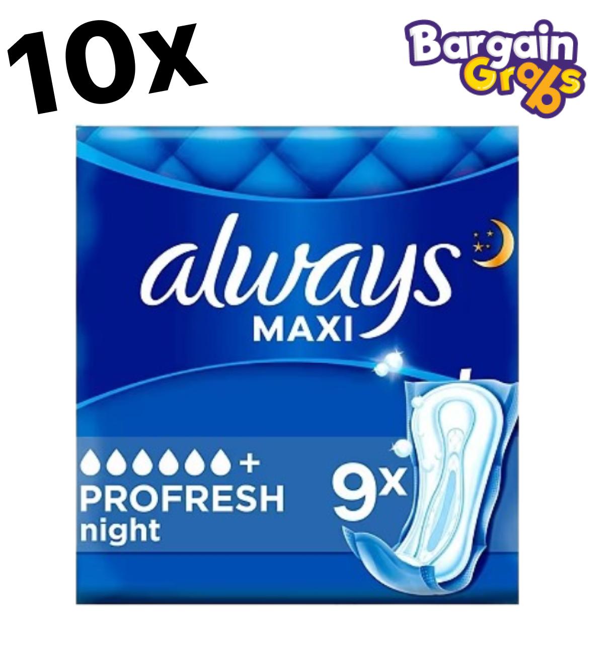 10 packs of Always Maxi Profresh Night Sanitary Towels without wings, 9 pads per pack, total of 90 pads for overnight protection and freshness